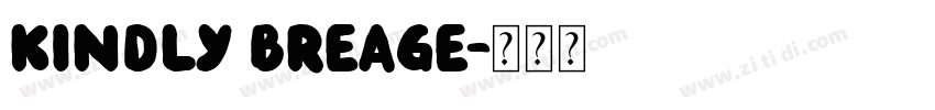 kindly breage字体转换